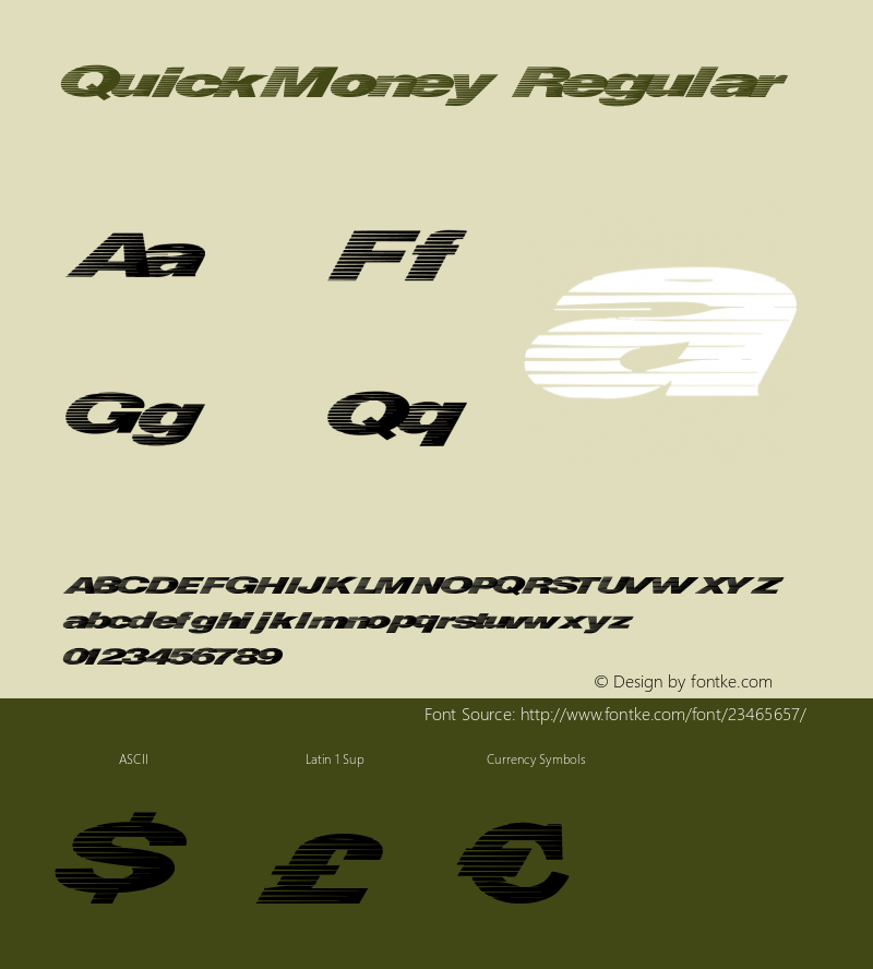 QuickMoney Version 1.00 November 17, 2013, initial release Font Sample