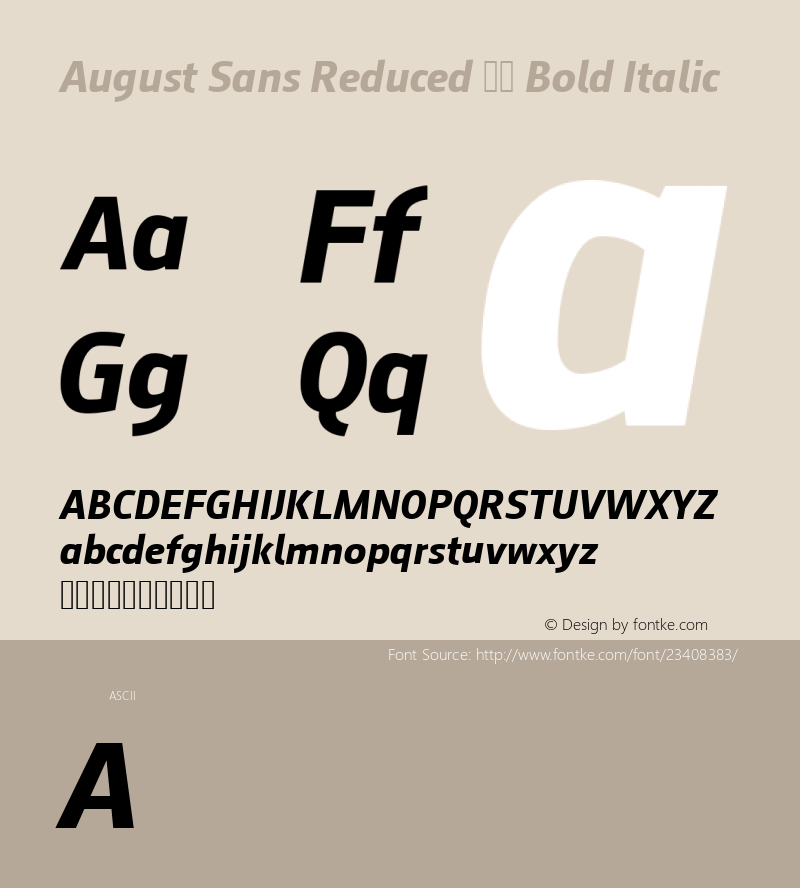 August Sans Reduced 76 Bold Italic Version 2.003 Font Sample