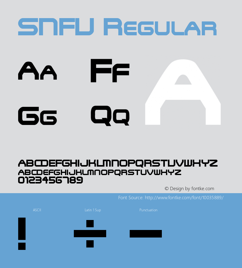 SNFU Regular Rev. 003.000 Font Sample