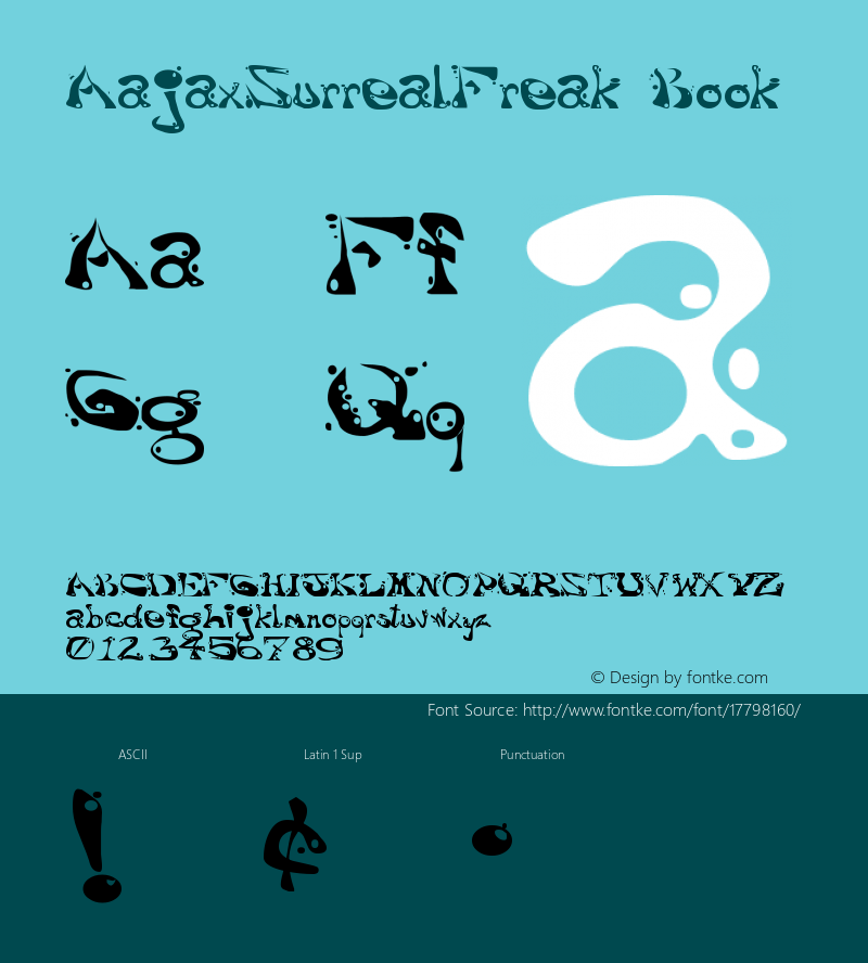 AajaxSurrealFreak Book Version Macromedia Fontograp Font Sample