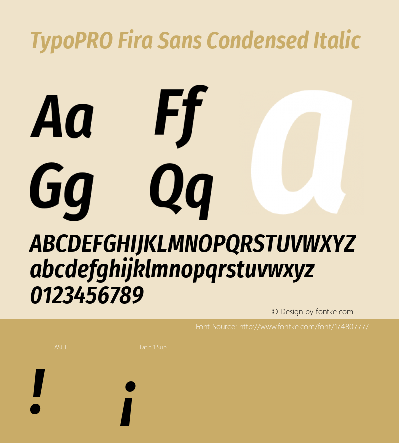 TypoPRO Fira Sans Condensed Italic Version 4.202;PS 004.202;hotconv 1.0.88;makeotf.lib2.5.64775 Font Sample