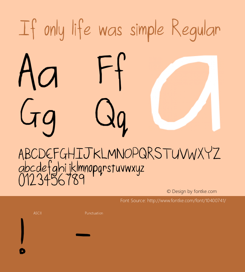 If only life was simple Regular Lanier My Font Tool for Tablet PC 1.0 Font Sample