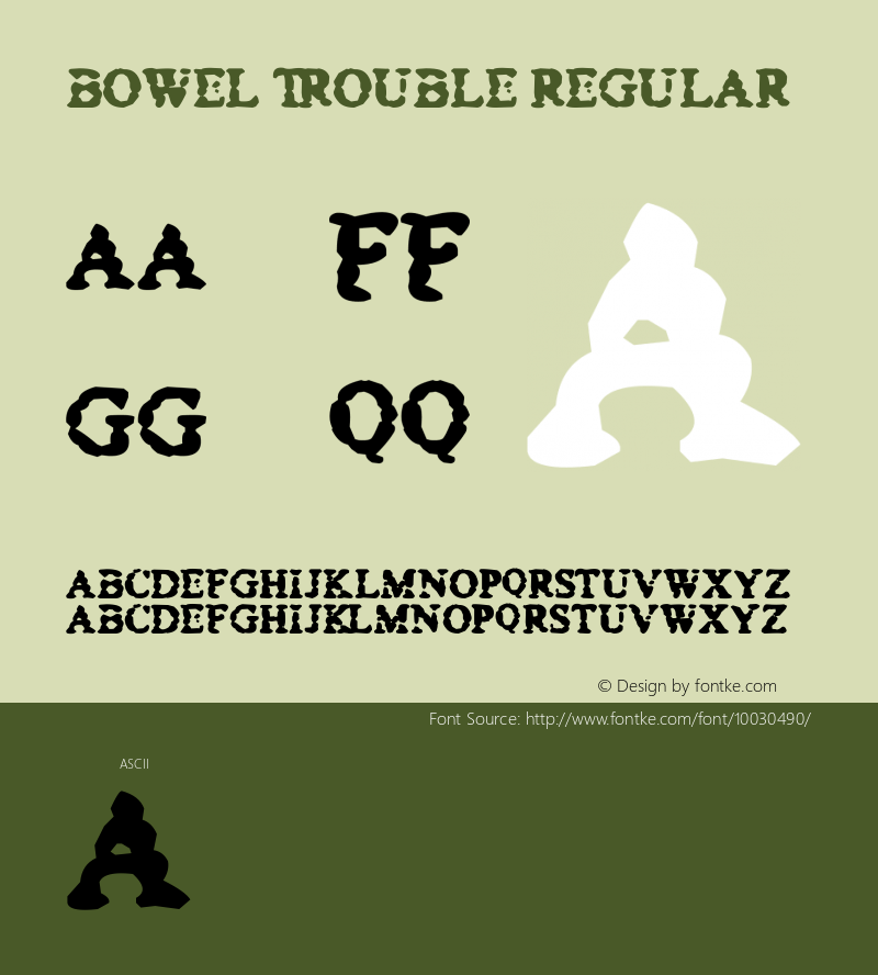 Bowel Trouble Regular #2 Font Sample