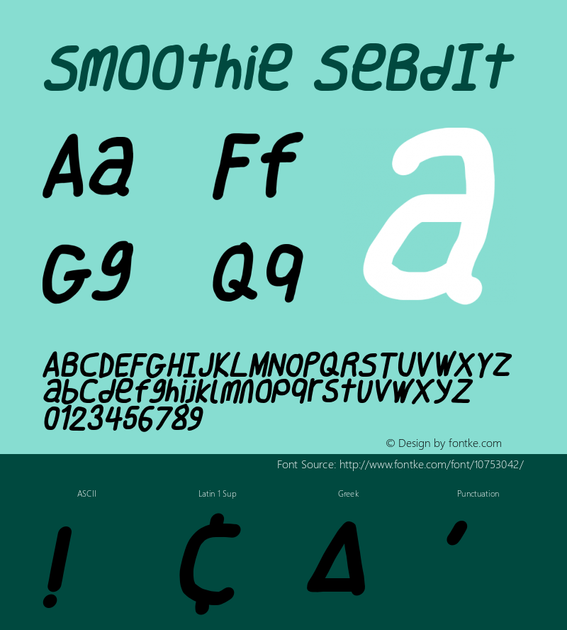 Smoothie SeBdIt Version 0.8 Font Sample