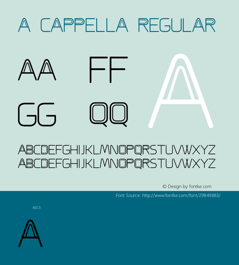 A CAPPELLA Regular Version 1.0 Font Sample