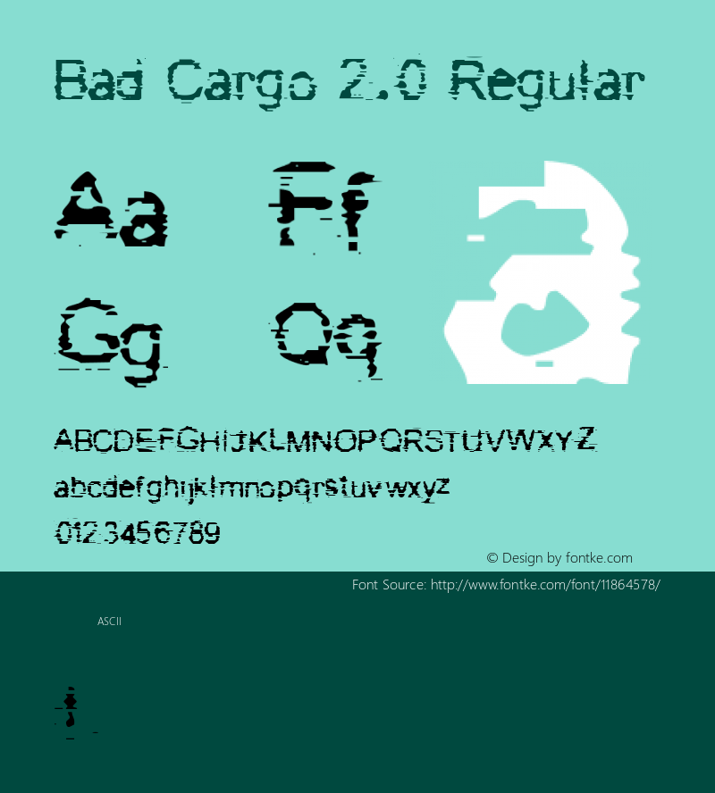 Bad Cargo 2.0 Regular 2001; 1.0, a bad release Font Sample