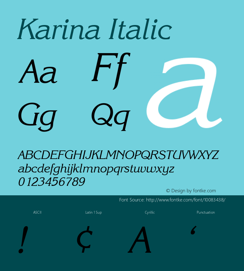 Karina Italic 001.001 Font Sample