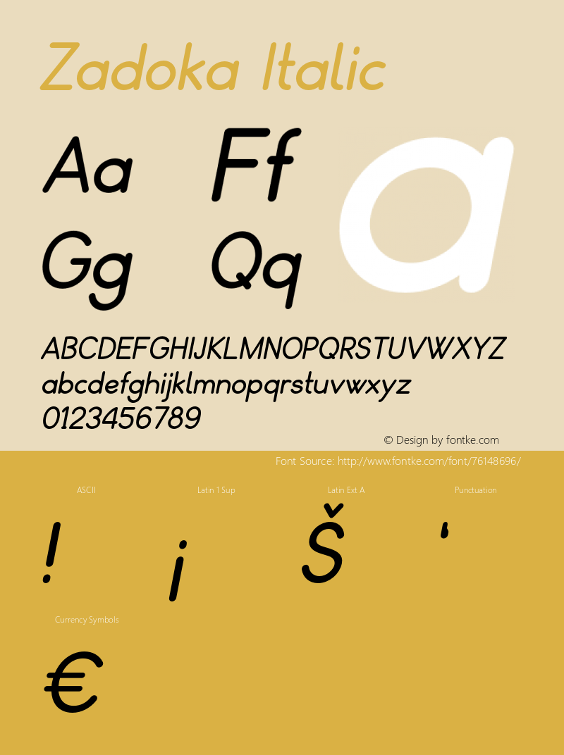 Zadoka-Italic Version 1.000 Font Sample