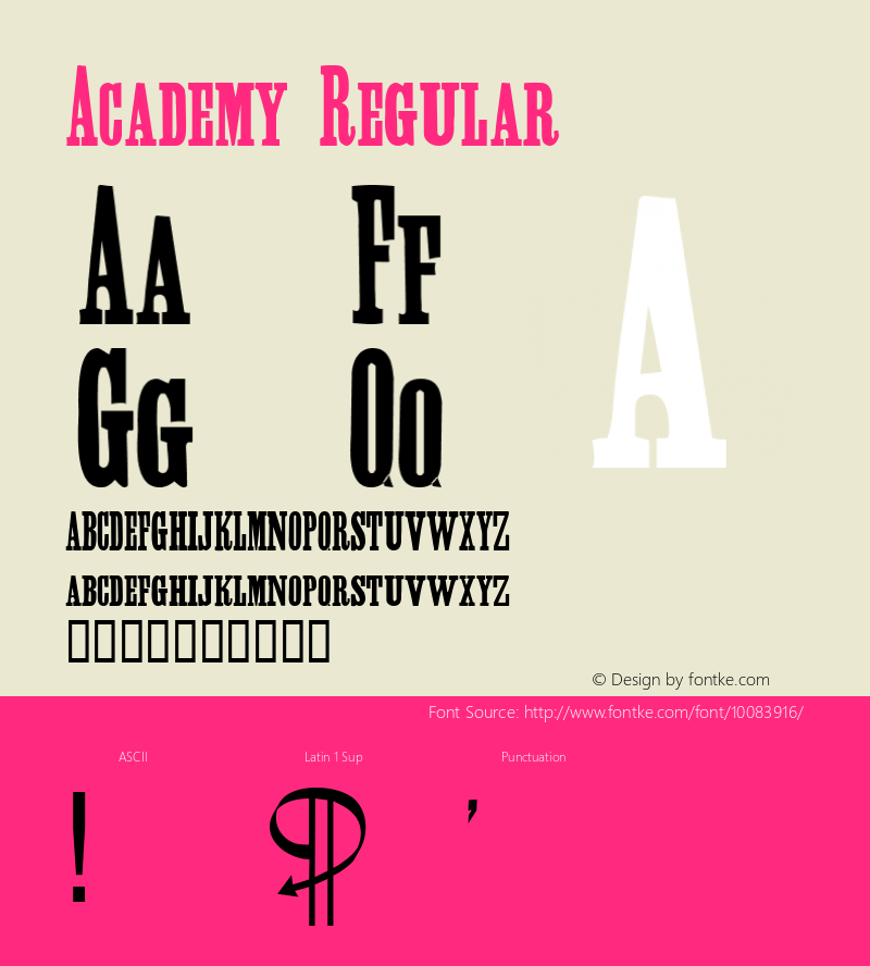 Academy Regular Altsys Fontographer 4.0.3 8/19/98 Font Sample