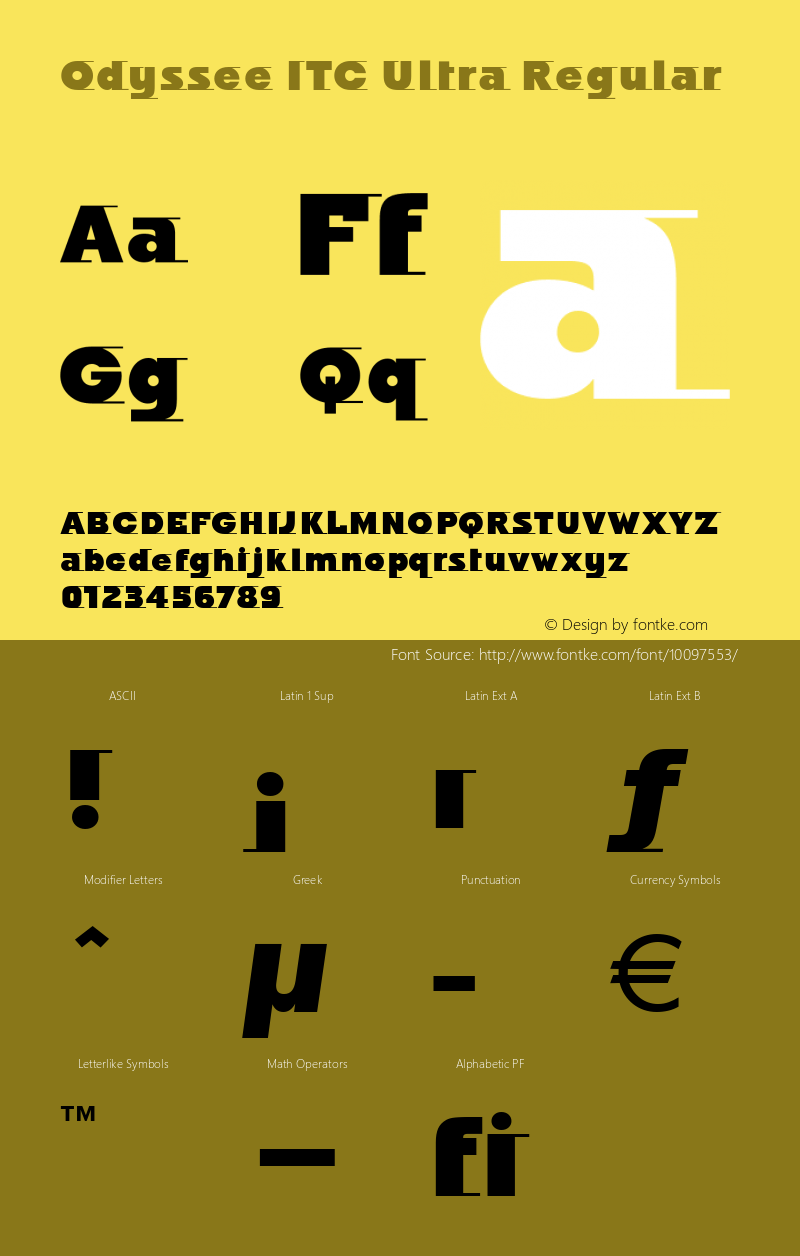 Odyssee ITC Ultra Regular Version 2.0; 2001 Font Sample