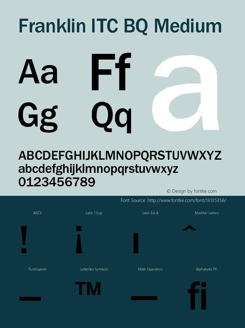 Franklin ITC BQ Medium Version 001.000 Font Sample