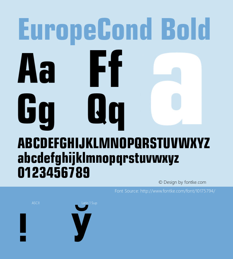 EuropeCond Bold 001.001 Font Sample