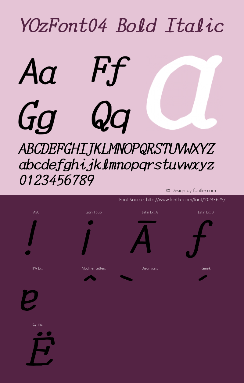 YOzFont04 Bold Italic Version 12.14 Font Sample
