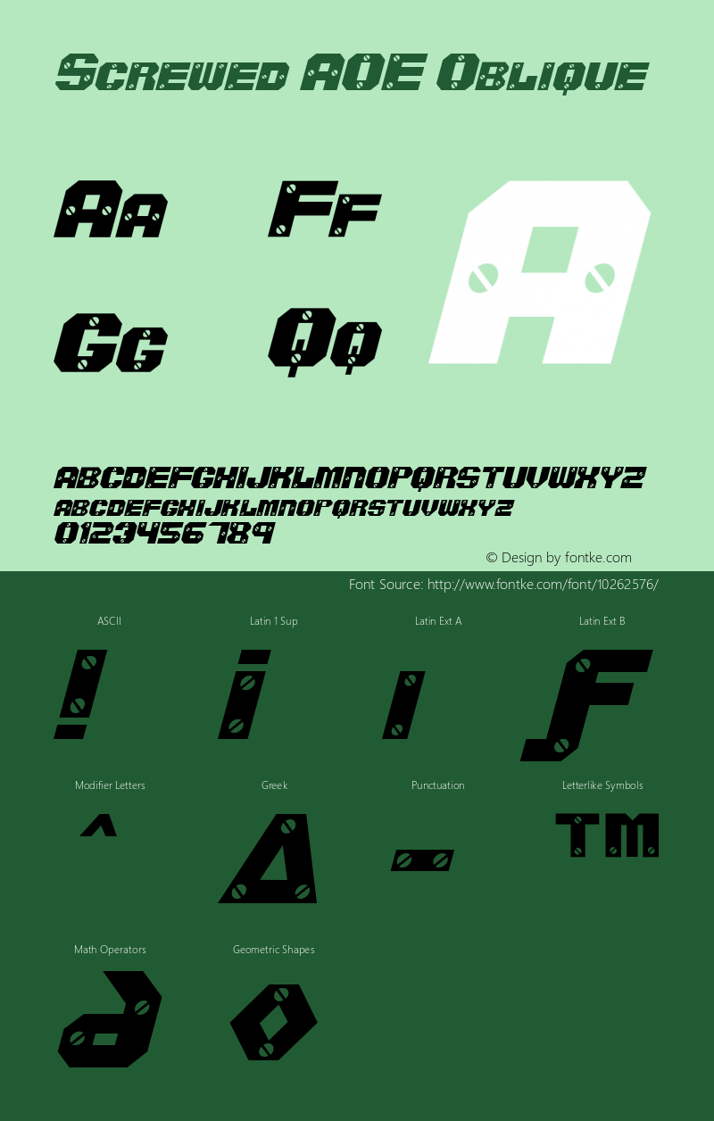 Screwed AOE Oblique Macromedia Fontographer 4.1.2 1/8/01 Font Sample