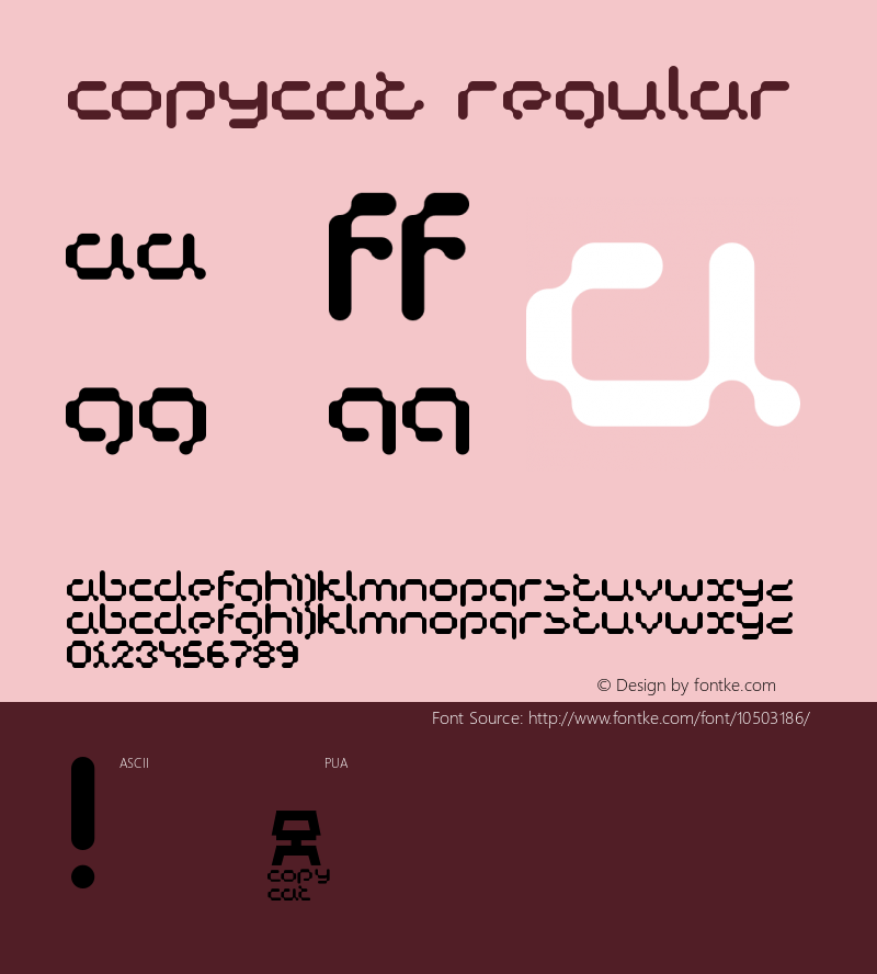 Copycat Regular 1999; 1.1 Font Sample