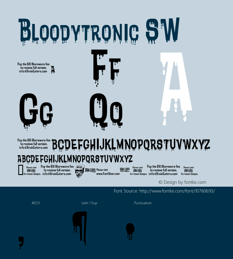 Bloodytronic SW Macromedia Fontographer 4.1.5 10/13/01 Font Sample