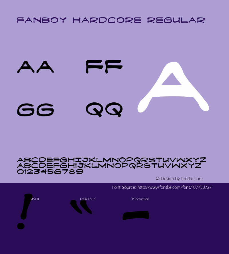 Fanboy Hardcore Regular Macromedia Fontographer 4.1 12/15/00 Font Sample