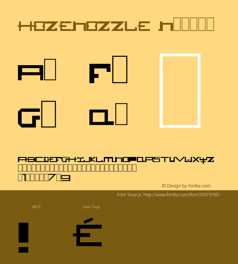 HOZENOZZLE Normal 1.0 Sun Dec 08 12:58:12 1996 Font Sample