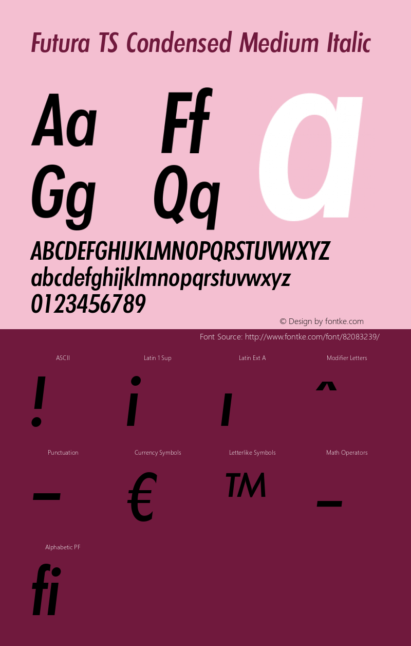 FuturaTSCondensed-MediumItalic Version 3.01 2009 Font Sample