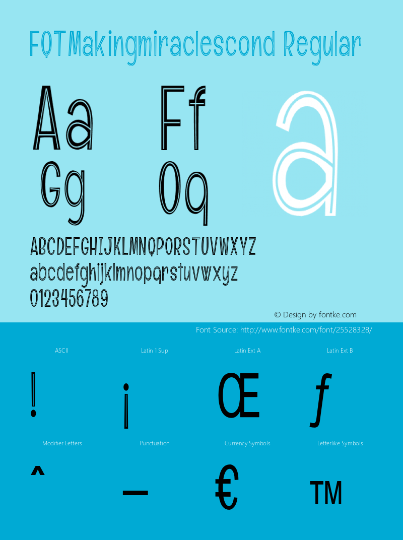 FOTMakingmiraclescond Version 1.000 Font Sample