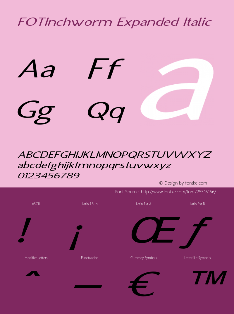 FOTInchworm-ExpandedItalic Version 1.000 Font Sample