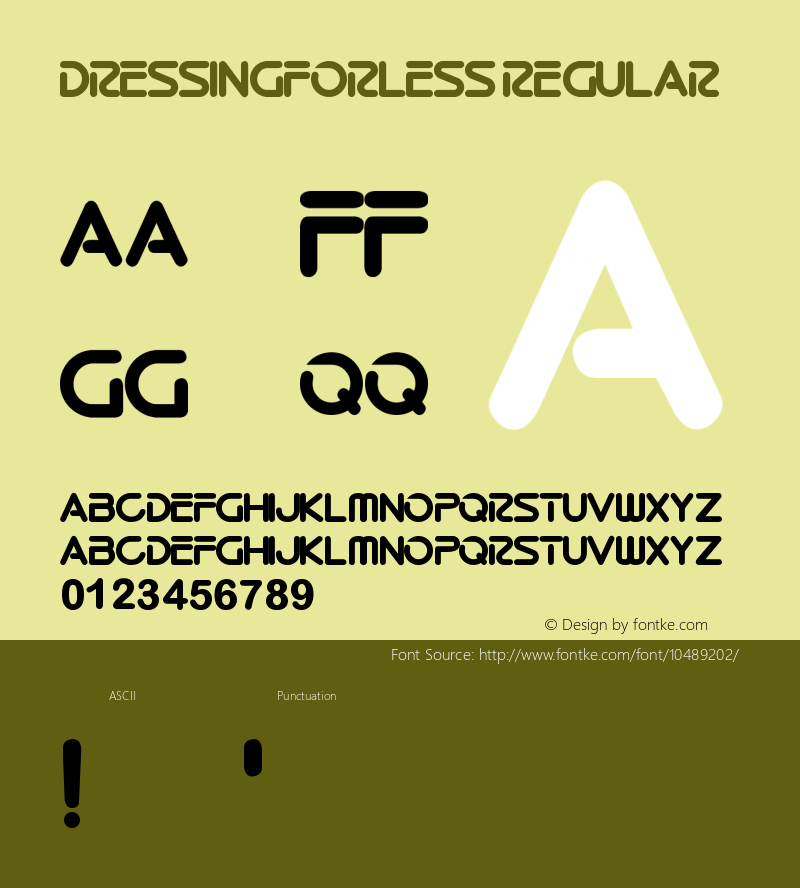 DressingForLess Regular Version 1.00 June 15, 2013, initial release Font Sample