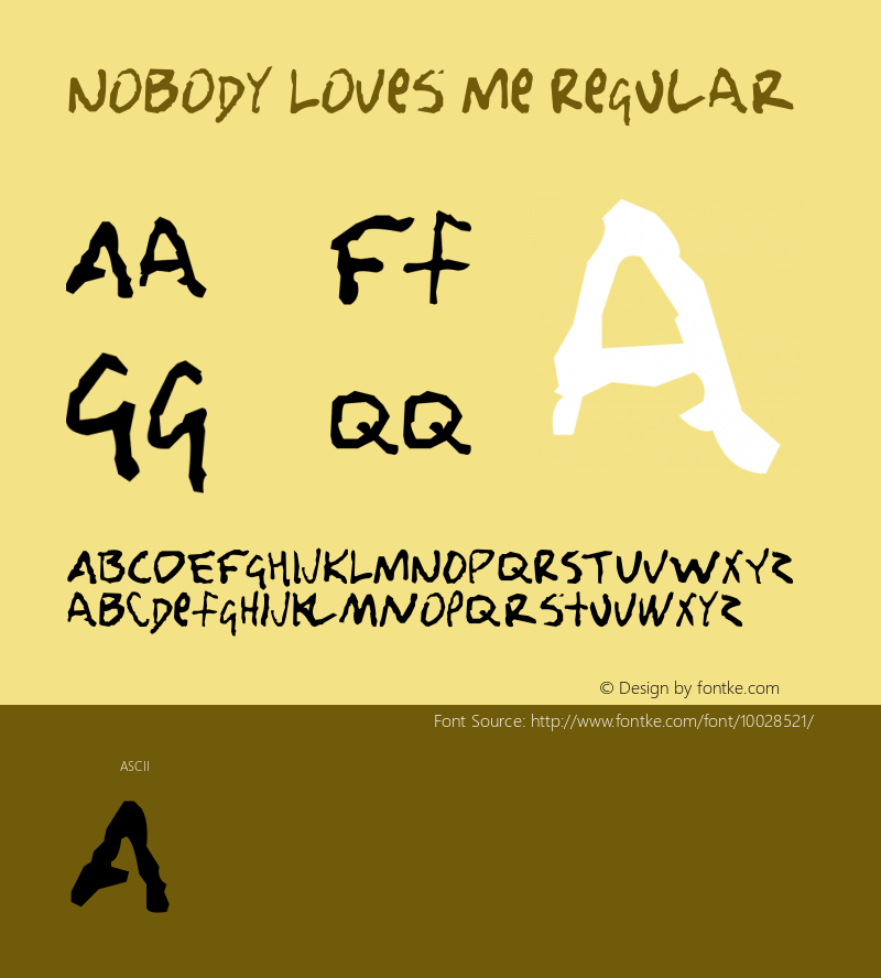 Nobody Loves Me Regular 3.00 Font Sample