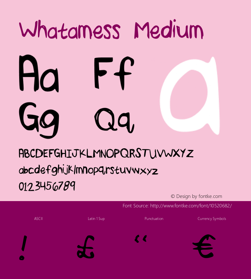 Whatamess Medium Version 001.000 Font Sample