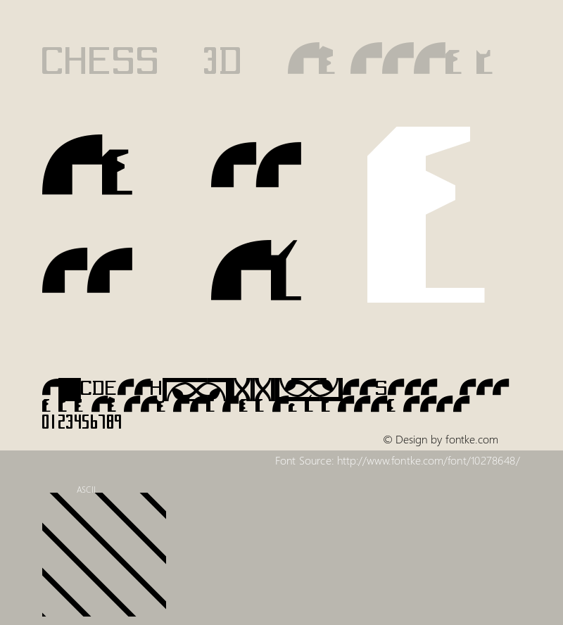 CHESS 3D Regular Version 0.05 21 November 2005 Font Sample