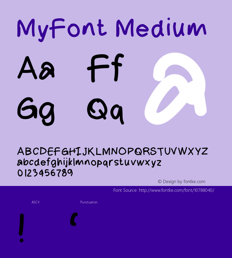 MyFont Medium Version 001.000 Font Sample