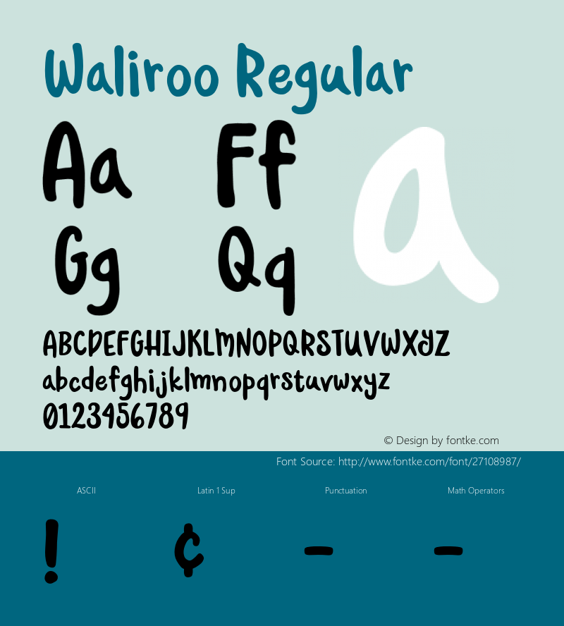 Waliroo Version 1.000;PS 001.001;hotconv 1.0.56 Font Sample