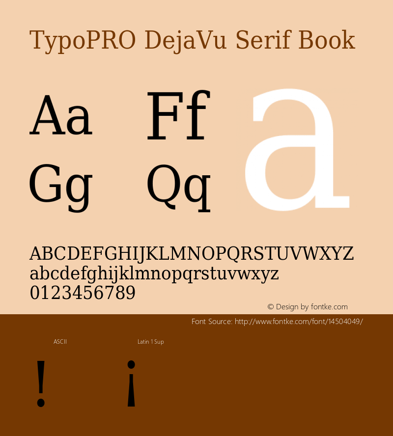 TypoPRO DejaVu Serif Book Version 2.34 Font Sample