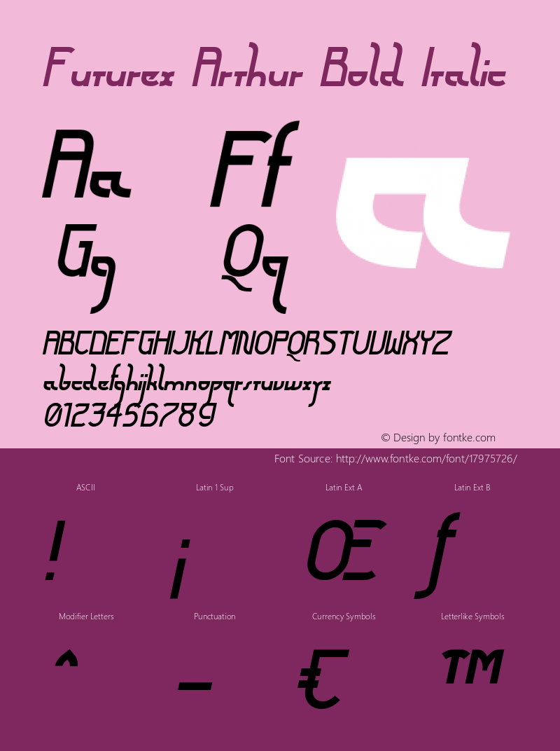 Futurex Arthur Bold Italic Version 1.1 2009 Font Sample