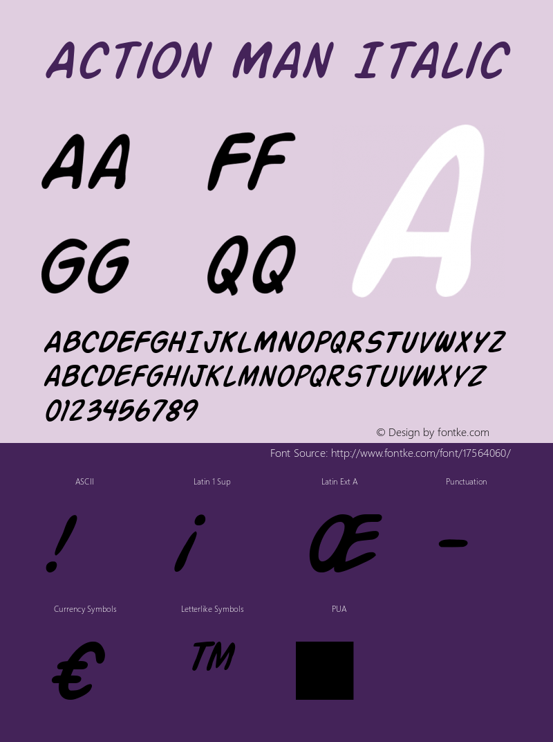 Action Man Italic ver 1.0; 2000. Freeware for non-commercial use. Font Sample