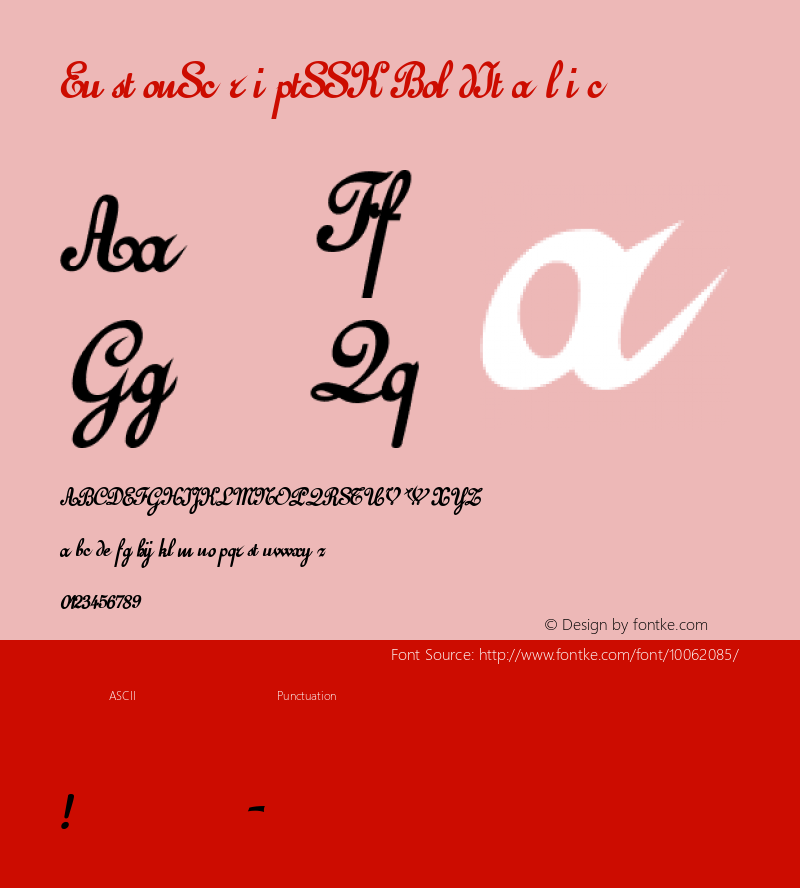 EustonScriptSSK BoldItalic Macromedia Fontographer 4.1 8/11/95 Font Sample