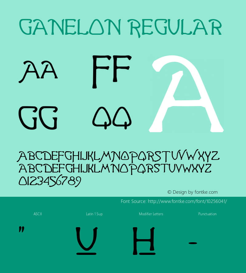 Ganelon Regular Macromedia Fontographer 4.1.4 1/6/01 Font Sample