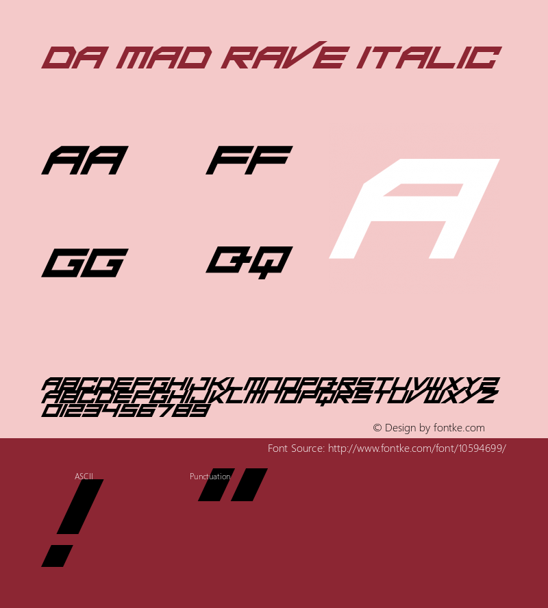 Da Mad Rave Italic Version 1.00 September 13, 2014, initial release Font Sample