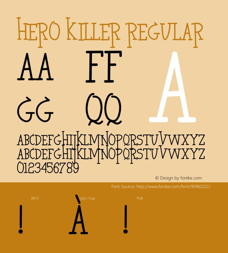 HERO KILLER Regular Unknown Font Sample