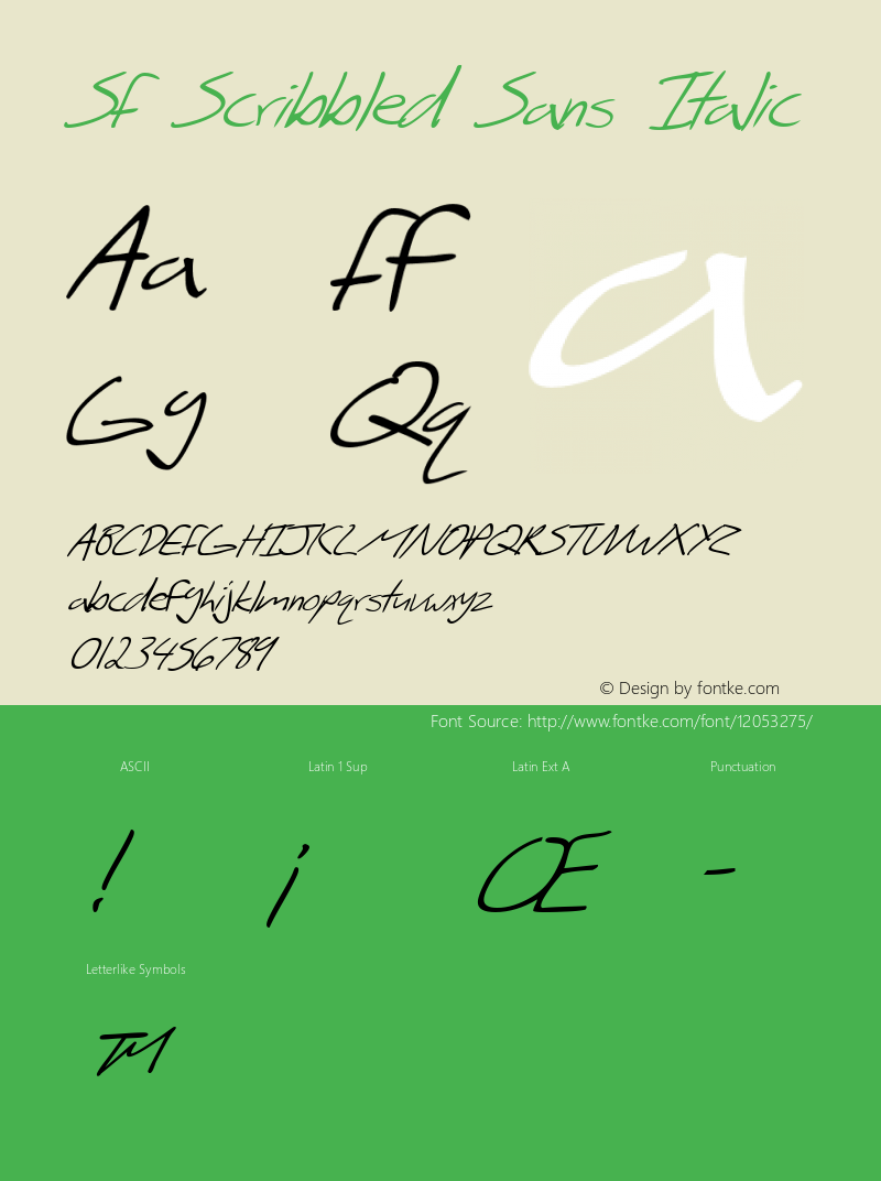 SF Scribbled Sans Italic ver 1.0; 1999. Freeware for non-commercial use. Font Sample