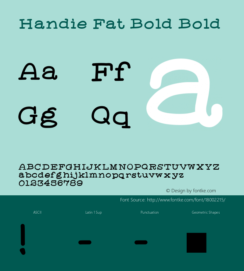 Handie Fat Bold Bold Version 001.000 Font Sample