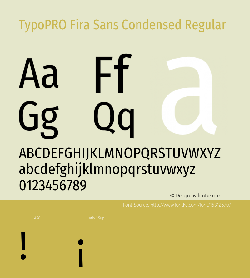 TypoPRO Fira Sans Condensed Regular Version 4.202;PS 004.202;hotconv 1.0.88;makeotf.lib2.5.64775 Font Sample