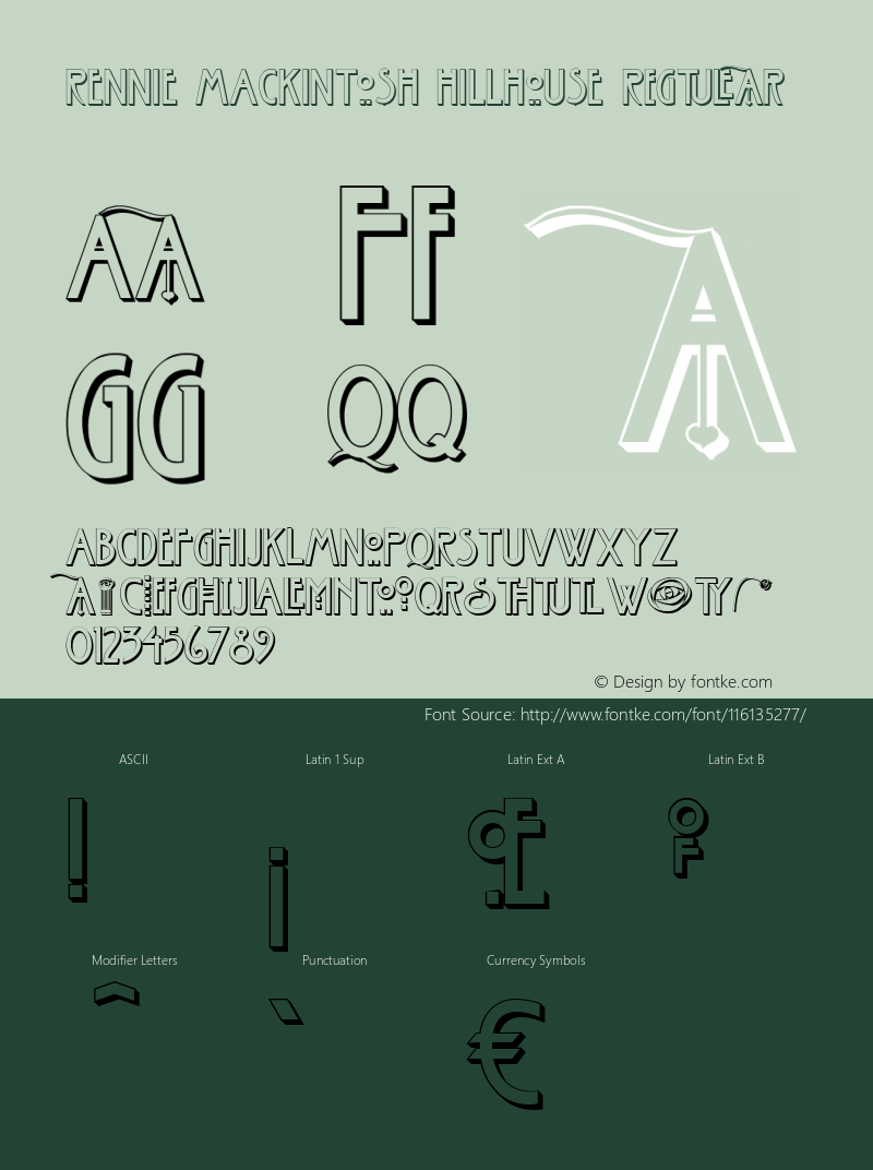 RENNIE MACKINTOSH HILLHOUSE W05 Version 1.00 Font Sample