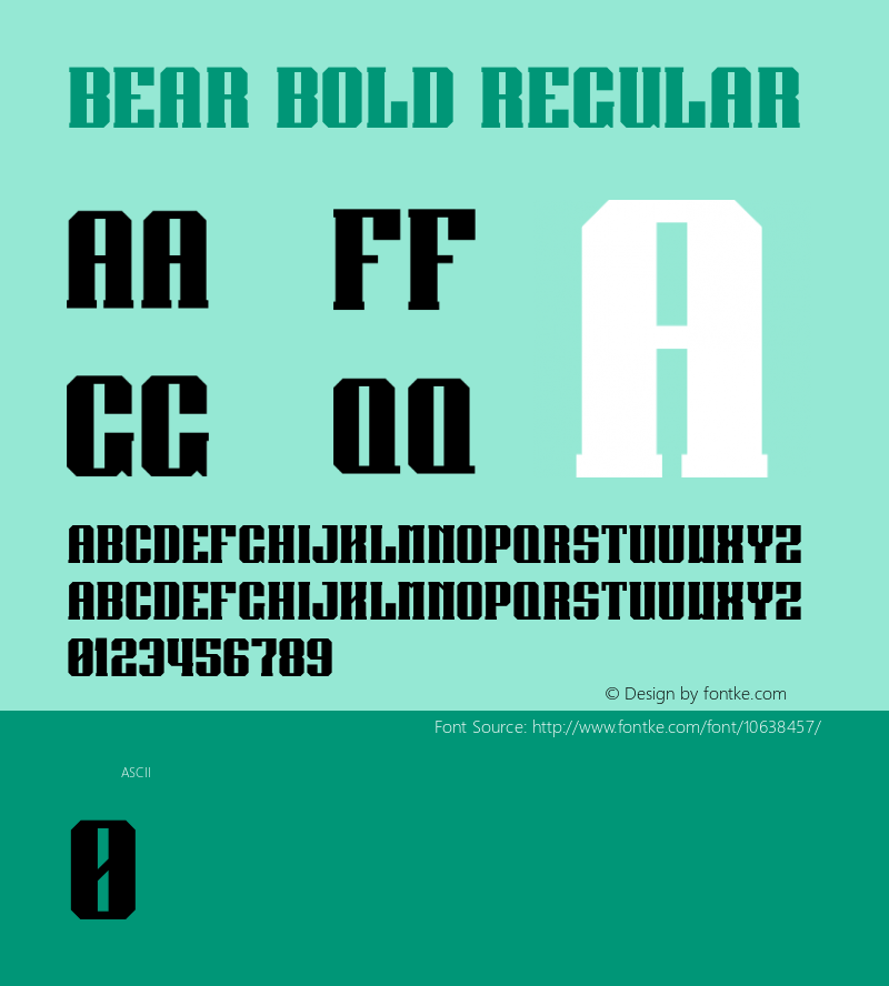 Bear Bold Regular Version 1.000;PS 001.000;hotconv 1.0.70;makeotf.lib2.5.58329 Font Sample