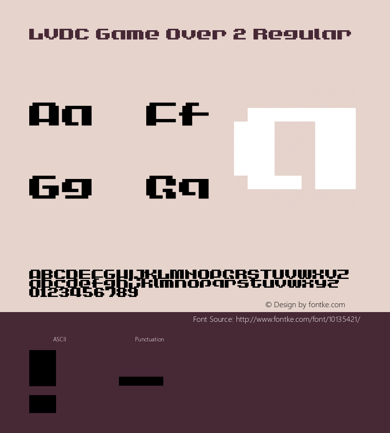 LVDC Game Over 2 Regular Macromedia Fontographer 4.1J 04.3.22 Font Sample