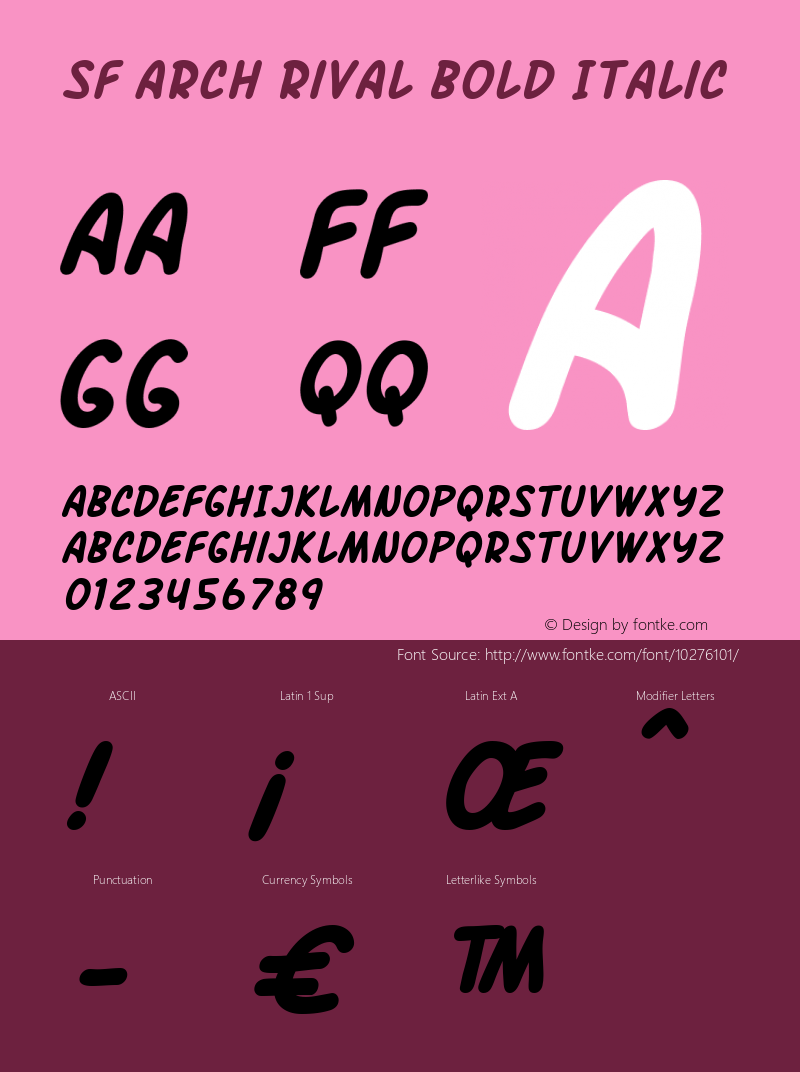 SF Arch Rival Bold Italic ver 1.0; 2000. Freeware. Font Sample