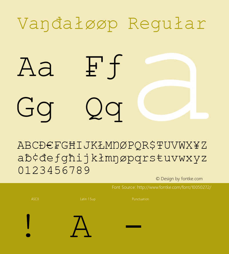 Vandaloop Regular Macromedia Fontographer 4.1 7/9/1999 Font Sample
