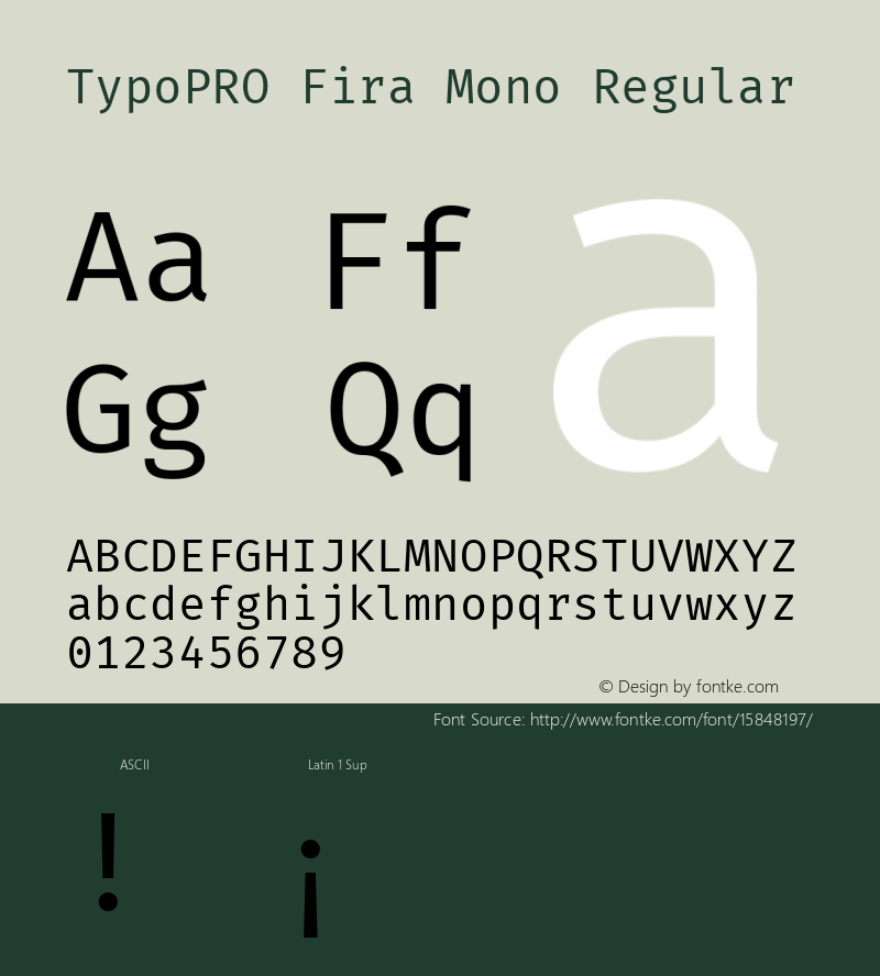 TypoPRO Fira Mono Regular Version 3.206;PS 003.206;hotconv 1.0.70;makeotf.lib2.5.58329 Font Sample