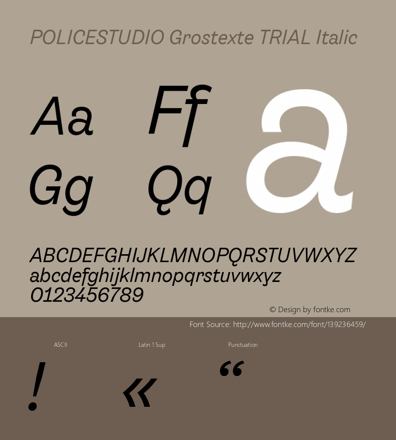 POLICESTUDIO Grostexte TRIAL Regular Italic Version 1.000;PS 001.000;hotconv 1.0.88;makeotf.lib2.5.64775 Font Sample