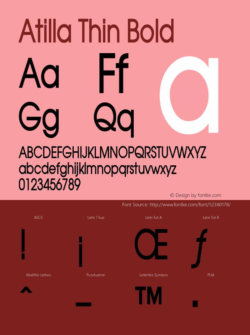 AtillaThinBold Altsys Fontographer 4.1 1/27/95 {DfLp-URBC-66E7-7FBL-FXFA} Font Sample