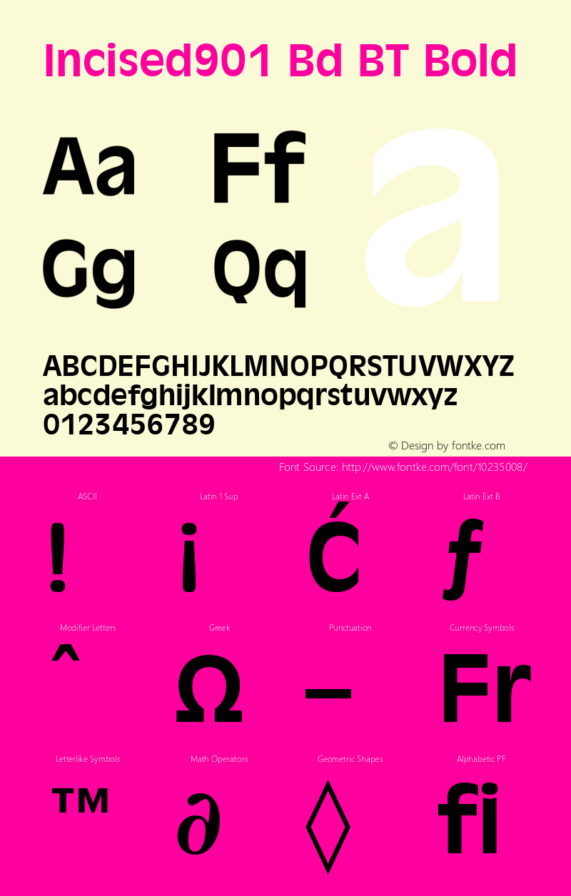 Incised901 Bd BT Bold Version 1.01 emb4-OT Font Sample